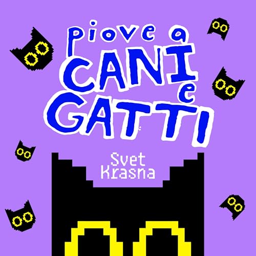 "Piove a Cani e Gatti" copertina