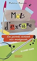 Mots d'excuse : Les parents écrivent aux enseignants 284941185X Book Cover