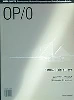 SANTIAGO CALATRAVA. Quadracci Pavilion. Milwaukee Art Museum 8877943122 Book Cover
