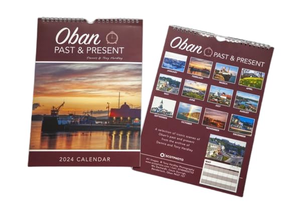 Oban Past & Present Calendar 2024
