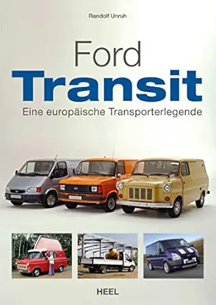 Ford Transit: A European Transporter Legend