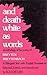 And death white as words: An anthology of the poetry of Breyten Breytenbach : (a bilingual text with English translations [from the Afrikaans])