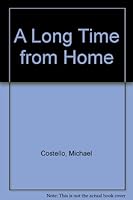 A Long Time from Home 0821727230 Book Cover