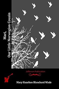 Mari, Our Little Norwegian Cousin: Large Print