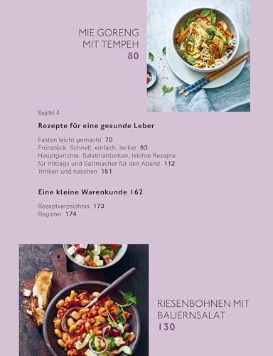 Die richtige Ernährung bei Fettleber - mit Rezepten & Tipps für den Alltag: Leber entgiften, dauerhaft abnehmen, mehr Energie | Mit Einkaufsratgeber & Rezepten - Das 4-Wochen-Erholungsprogramm