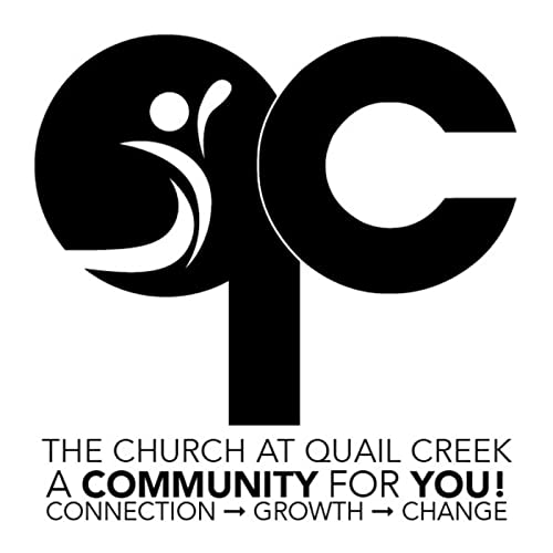 The Church at Quail Creek Messages Podcast Por The Church at Quail Creek arte de portada