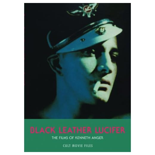 Black Leather Lucifer: The Films of Kenneth Anger