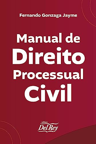 Manual de Direito Processual Civil