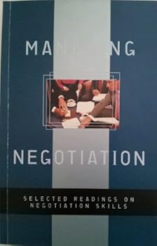 Paperback Managing Negotiation: Selected Readings on Negotiation Skills Book