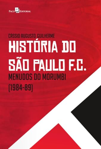 História do São Paulo FC: Menudos do Morumbi (1984-89)