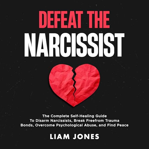 Defeat the Narcissist by Liam Jones episode artwork
