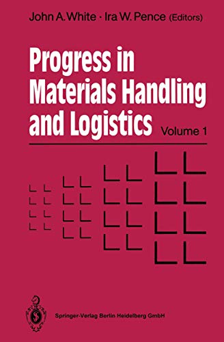 Progress in Materials Handling and Logistics: 1 view 2