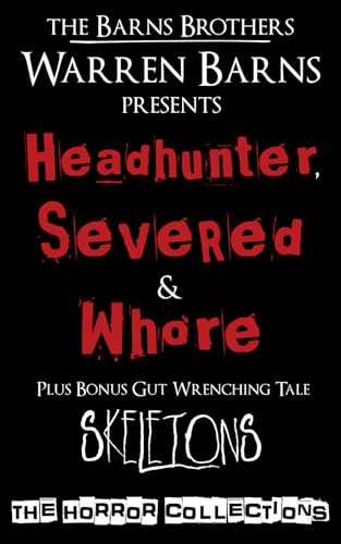 Warren Barns Presents: The Horror Collections (Book 1)