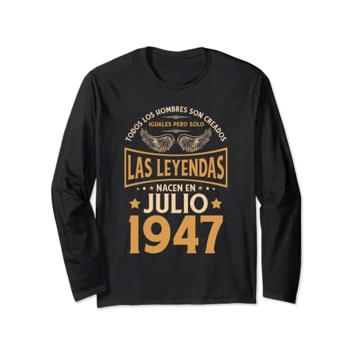 Cumpleaños Hombre Regalos Las Leyendas Julio 1947 Manga Larga