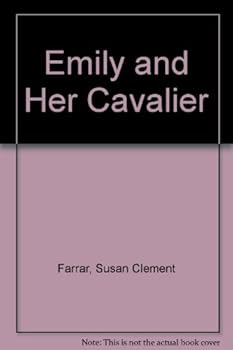 Hardcover Emily and Her Cavalier Book