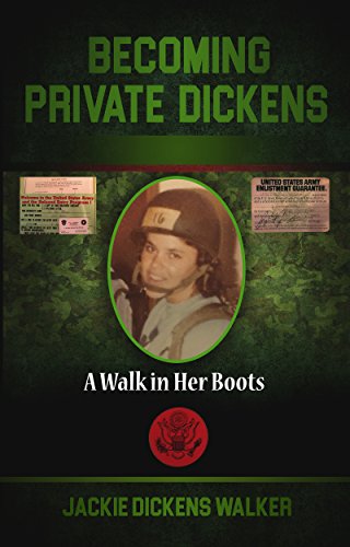 Becoming Private Dickens: A Walk in Her Boots