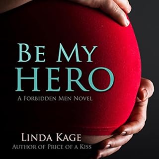 Be My Hero Audiolibro Por Linda Kage arte de portada