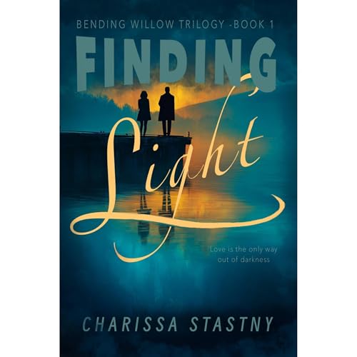Finding Light Audiolibro Por Charissa Stastny arte de portada