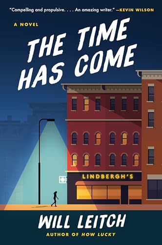 The Time Has Come: A Funny and Touching Southern Thriller About Seven Strangers in a Georgia Small Town Pharmacy