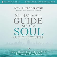 Survival Guide for the Soul: Audio Lectures Audiolibro Por Ken Shigematsu arte de portada