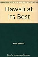 Hawaii at Its Best (Passport Guide) 0844295582 Book Cover