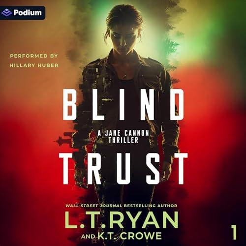 Blind Trust Audiolibro Por L. T. Ryan, K. T. Crowe arte de portada