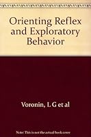Orienting Reflex and Exploratory Behavior. B000GPGLHA Book Cover