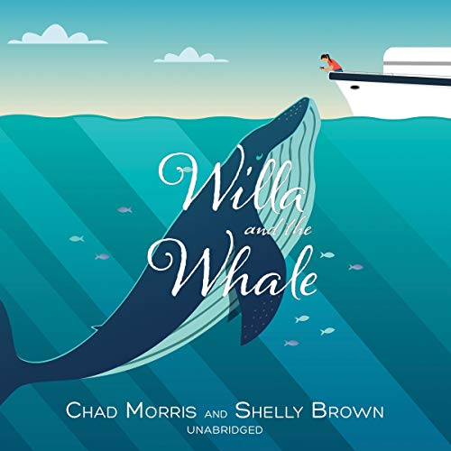 Willa and the Whale by Chad Morris, Shelly Brown episode artwork