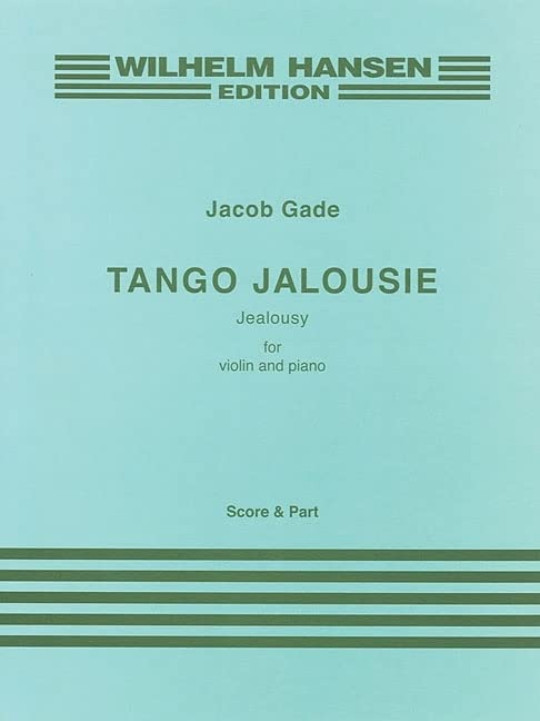 Tango Jalousie: for Violin and Piano Paperback – April 1, 2002