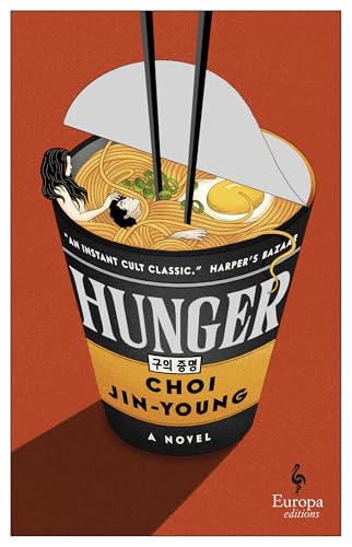 Hunger: A Novel