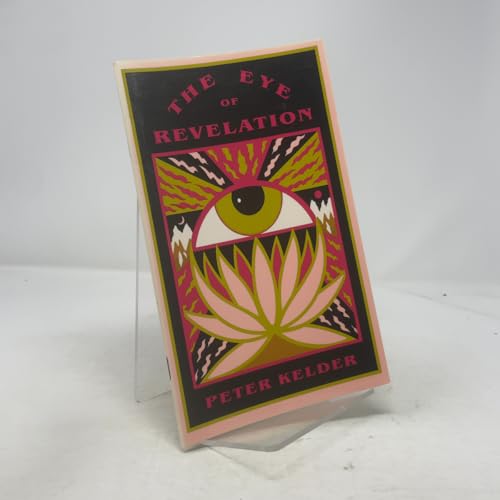 Eye of Revelation: The Original Five Tibetan Ri... 0945685041 Book Cover