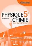 De la pomme à la lune 5ème livre du professeur: Physique Chimie 5e éd 2006 livre du professeur
