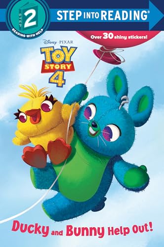 Ducky and Bunny Help Out! (Disney/Pixar Toy Story 4) (Step into Reading, Step 2)