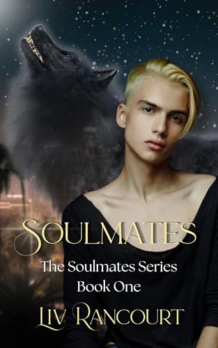 Soulmates (The Soulmates Series Book 1)