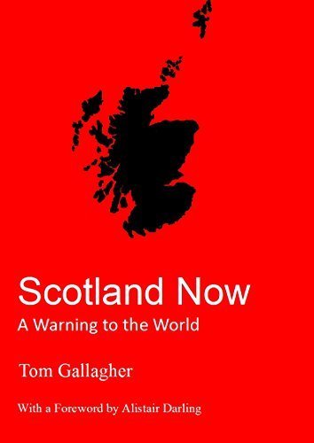 Scotland Now, A Warning to the World