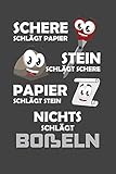  Schere Schlägt Papier - Stein schlägt Schere - Papier schlägt Stein - Nichts schlägt Boßeln: Punktiertes Notizbuch mit 120 Seiten zum festhalten für Eintragungen aller Art
