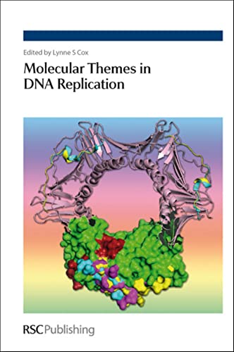 Molecular Themes in DNA Replication view 2
