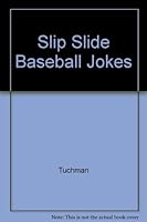 Slip Slide Baseball Jokes 0590998633 Book Cover