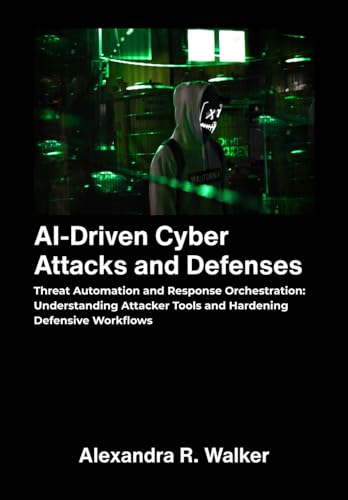 AI Driven Cyber Attacks and Defenses: Threat Automation and Response