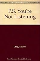 P.S. You're Not Listening 0451157303 Book Cover