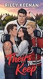 Theirs to Keep: A Why Choose Hockey Romance