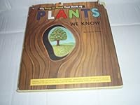 My Easy to Read True Book of Plants We Know B000W3SYO4 Book Cover