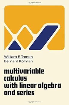 Hardcover Multivariable calculus with linear algebra and series Book