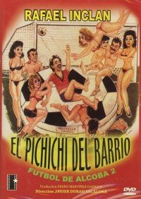 RAFAEL INCLAN : EL PICHICHI DEL BARRIO