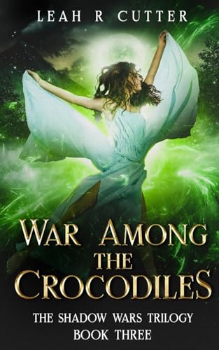 War Among the Crocodiles 1611385717 Book Cover