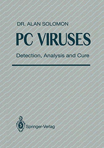 P.C.Viruses: Detection, Analysis and Cure