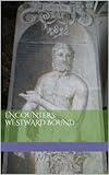  Westward Bound (Encounters) (English Edition)
