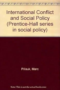 Paperback International conflict and social policy (Prentice-Hall series in social policy) Book