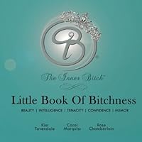 Little Book Of Bitchness 154424147X Book Cover