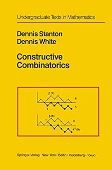 Hardcover Constructive Combinatorics (Undergraduate Texts in Mathematics) Book